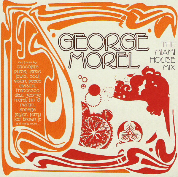George Morel • The Miami House Mix CD