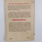 Outsider : "Et elä huomiseen, Pekka" - pikkukuva 2