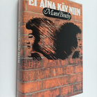 Maeve Binchy : Ei aina käy niin - pikkukuva 1