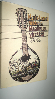Marja-Leena Mikkola : Maailman virrassa