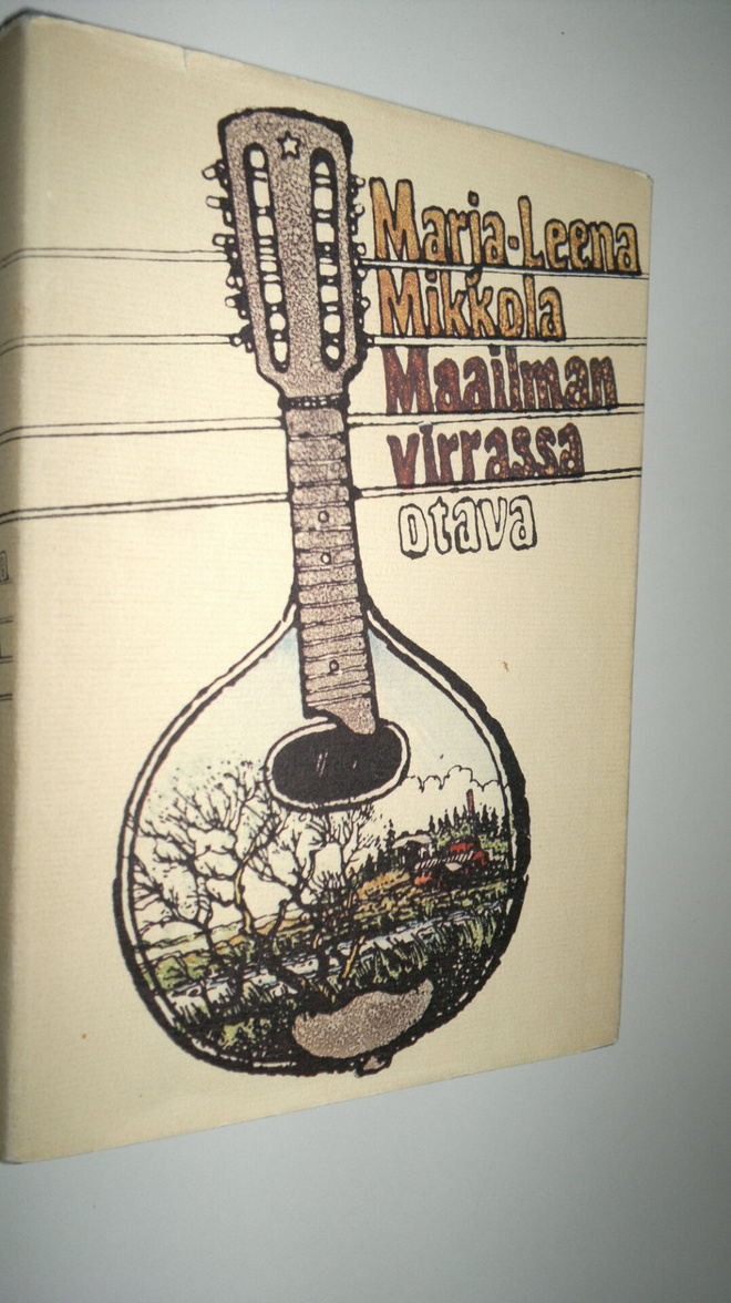 Marja-Leena Mikkola : Maailman virrassa