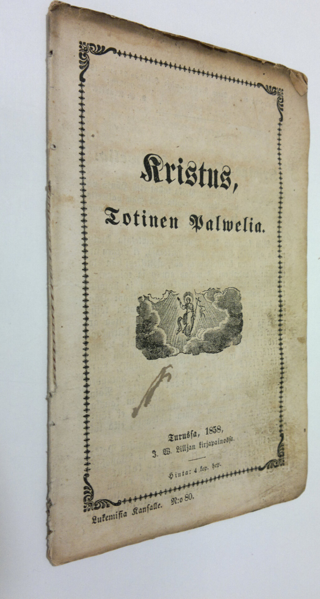 Kristus, Totinen Palwelia - Lukemisia kansalle 80