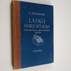 K. Merikoski : Laskuharjoituksia : kansakoulun jatko-opet... - pikkukuva 1