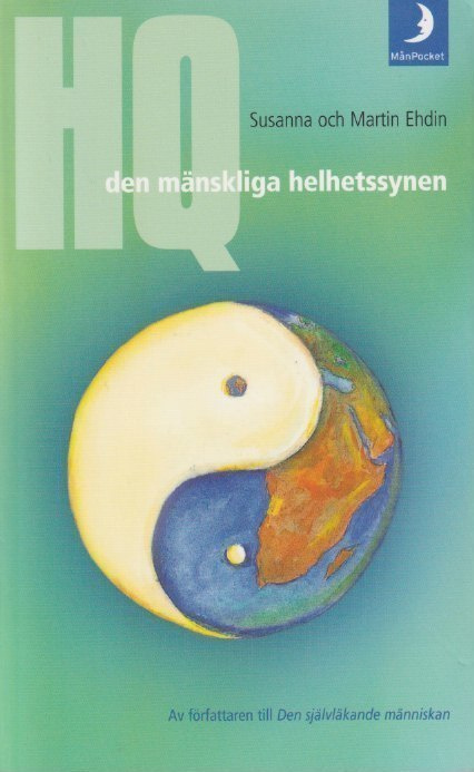 Susanna Ehdin: HQ - den mänskliga helhetssynen