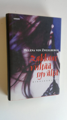 Helena von Zweigbergk : Rakkaus viiltää syvältä : rikosro...