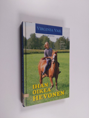 Virginia Vail : Ihan oikea hevonen