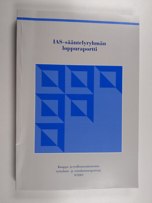 IAS-sääntelyryhmän loppuraportti