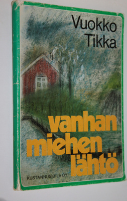 Vuokko Tikka : Vanhan miehen lähtö