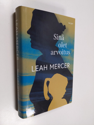 Leah Mercer : Sinä olet arvoitus