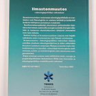 Kari Rissa : Ilmastonmuutos : teknologiapolitiikan vaikut... - pikkukuva 2