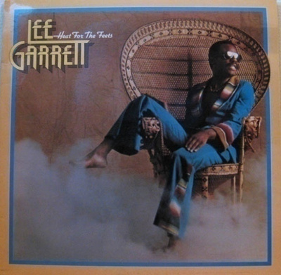 LEE GARRETT  ::  HEAT FOR THE FEETS :: VINYYLI  LP   1976 !!