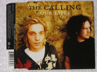 The Calling • Our Lives CD Maxi-Single