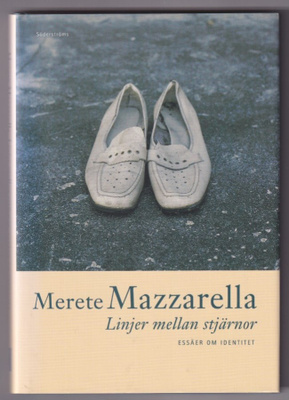 Merete Mazzarella: Linjer mellan stjärnor