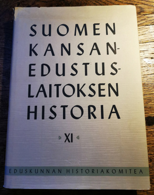 Suomen kansanedustuslaitoksen historia XI