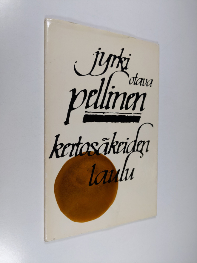 Jyrki Pellinen : Kertosäkeiden laulu
