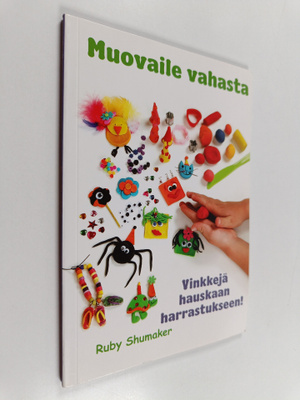 Ruby Shumaker : Muovaile vahasta