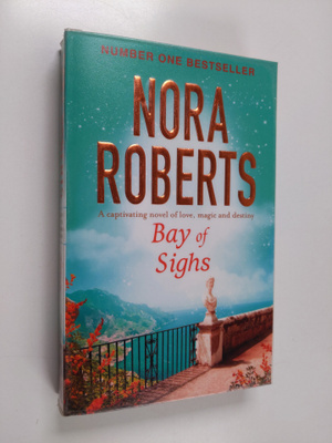 Nora Roberts : Bay of Sighs