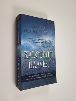 Fiona Hood-Stewart : Kadotetut haaveet
