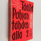 Väinö Linna : Täällä Pohjantähden alla 2 - pikkukuva 1