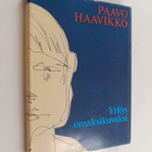 Paavo Haavikko : Yritys omaksikuvaksi - pikkukuva 1