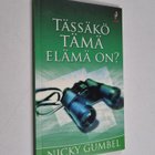Nicky Gumbel : Tässäkö tämä elämä on? - pikkukuva 1