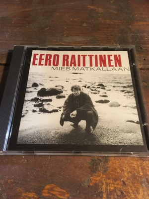 (CD) Eero Raittinen • Mies Matkallaan