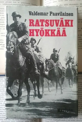 Valdemar Paavilainen - Ratsuväki hyökkää (sid.)