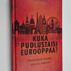 Keir Giles : Kuka puolustaisi Eurooppaa? - pikkukuva 1