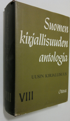 Kai (toim.) Laitinen : Suomen kirjallisuuden antologia 8 ...