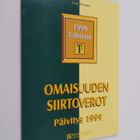 Pertti Puronen : Omaisuuden siirtoverot : päivitysosa 1999 - pikkukuva 1