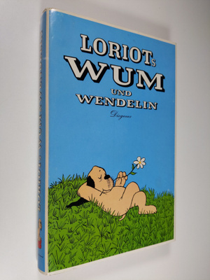 Loriot : Loriots Wum und Wendelin
