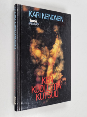 Kari Nenonen : Ken kuolleita kutsuu