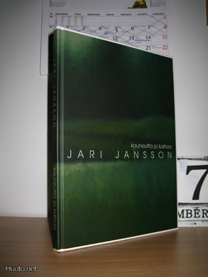 Jari Jansson: Kauneutta ja kaihoa