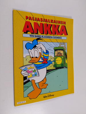 Carl Barks : Paljasjalkainen ankka : viisi Barks-klassikk...
