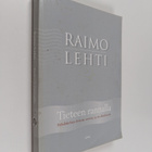 Raimo Lehti : Tieteen rannalla : pohdiskeluja tieteen arv... - pikkukuva 1