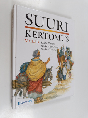 Suuri kertomus 3-4 : Matkalla