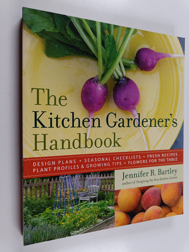 Jennifer R. Bartley : The Kitchen Gardener's Handbook