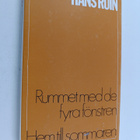 Hans Ruin : Rummet med de fyra fönstren ; Hem till sommaren - pikkukuva 1