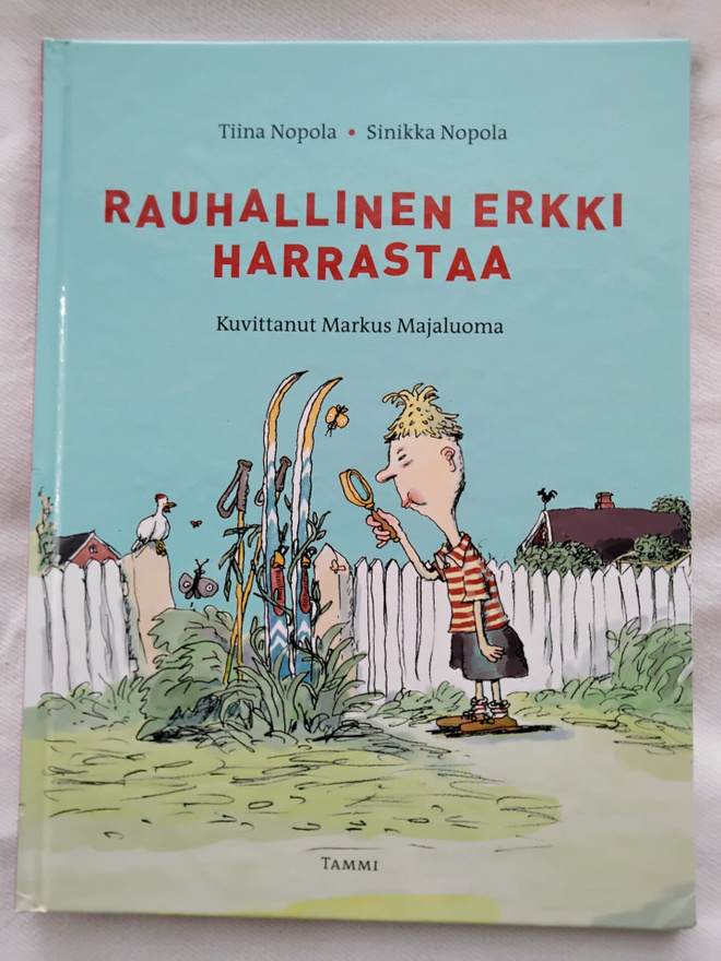 Rauhallinen Erkki harrastaa - Tiina Nopola