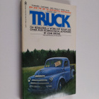 John Jerome : Truck - On Rebuilding a Worn-out Pickup, an... - pikkukuva 1