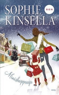 Sophie Kinsella : Minishoppaaja