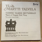 LP YL & Martti Talvela, Tuonne taakse metsämaan - pikkukuva 1