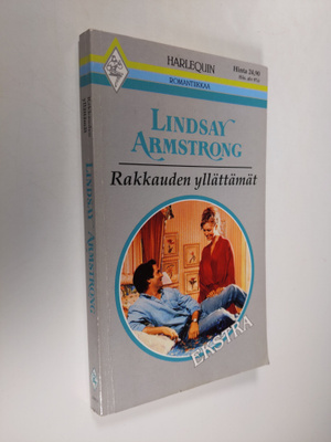 Lindsay Armstrong : Rakkauden yllättämät