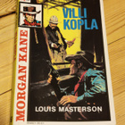 Morgan Kane 61 - Villi Kopla - pikkukuva 1