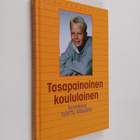 Terttu Arajärvi : Tasapainoinen koululainen - pikkukuva 1