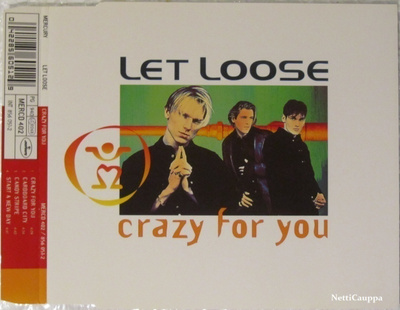 Let Loose • Crazy For You CD-Single