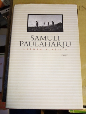 PAULAHARJU :  HÄRMÄN AUKEILTA