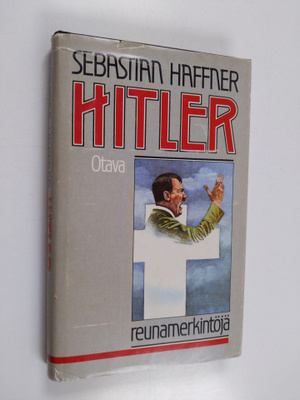 Sebastian Haffner : Hitler : reunamerkintöjä