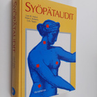 Lars R. (toim.t) Holsti : Syöpätaudit - pikkukuva 1