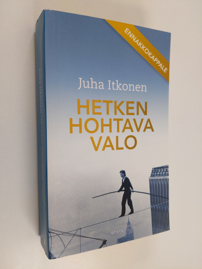 Juha Itkonen : Hetken hohtava valo (näytekappale)